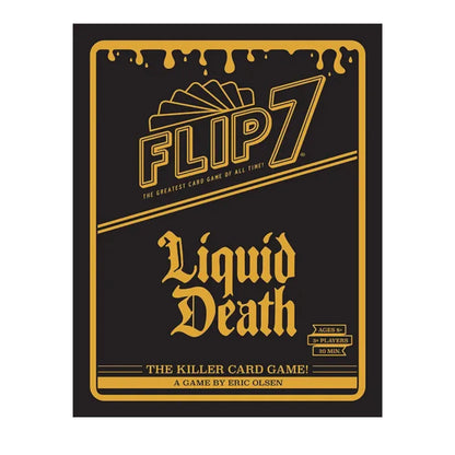 Flip 7: Liquid Death