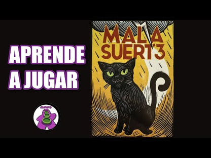 Mala Suerte